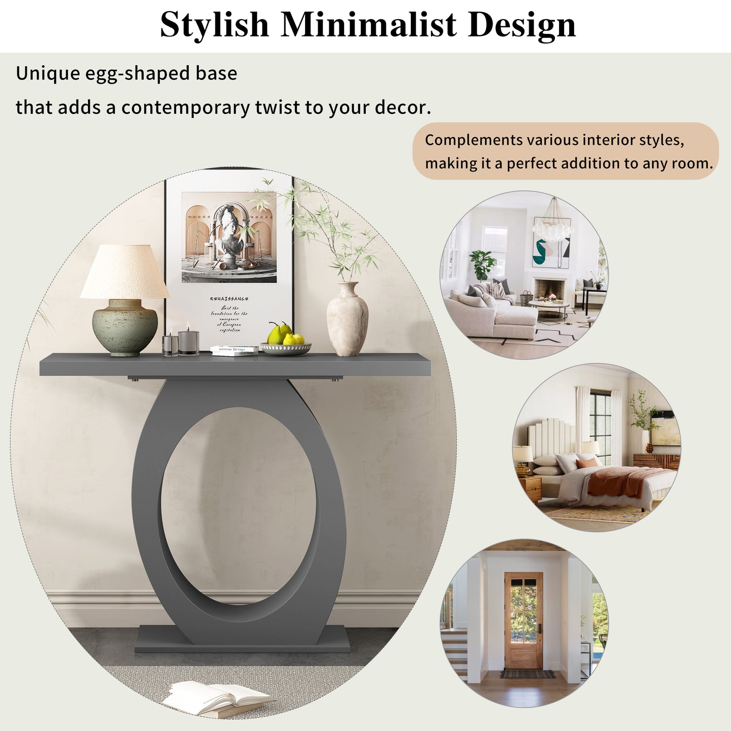 Gray modern console table with a striking oval open base