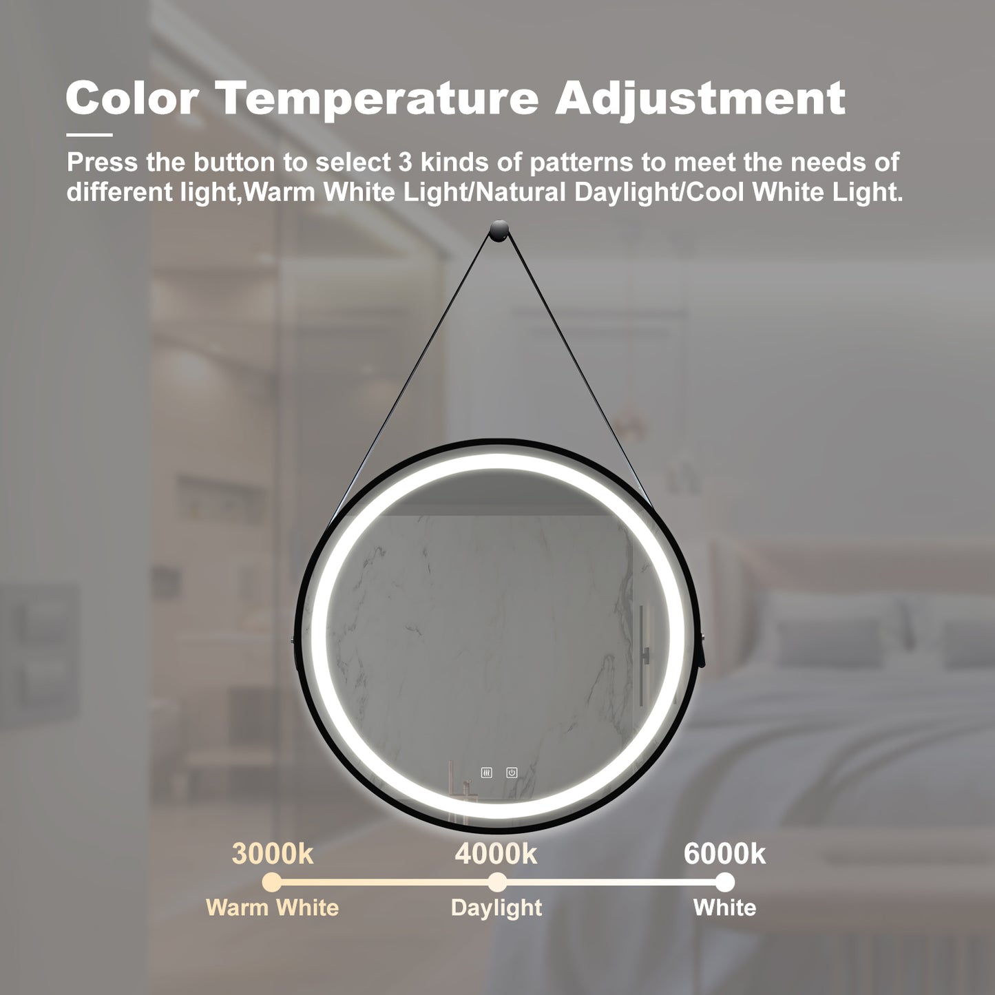 Round backlit bathroom mirror with adjustable color temperature from k to k