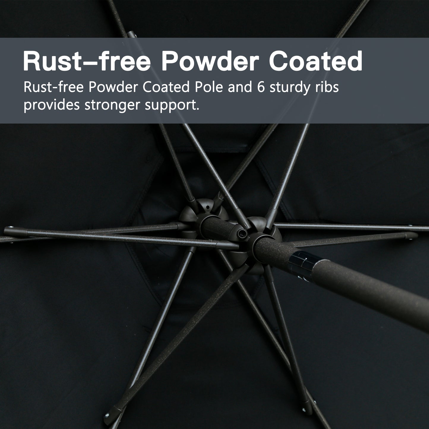 Rustfree powder coated pole with sturdy ribs offers superior umbrella support