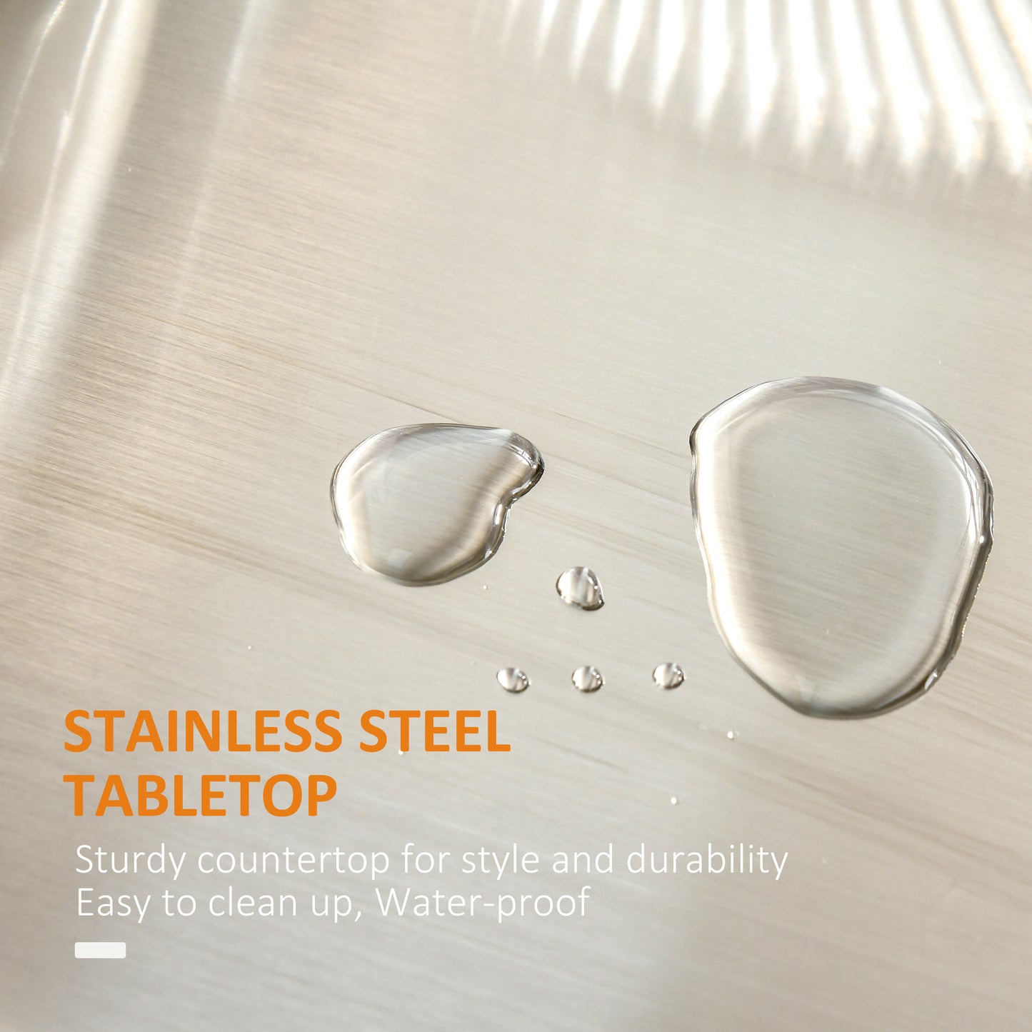 Brushed stainless steel tabletop surface with water droplets showcasing its waterproof feature