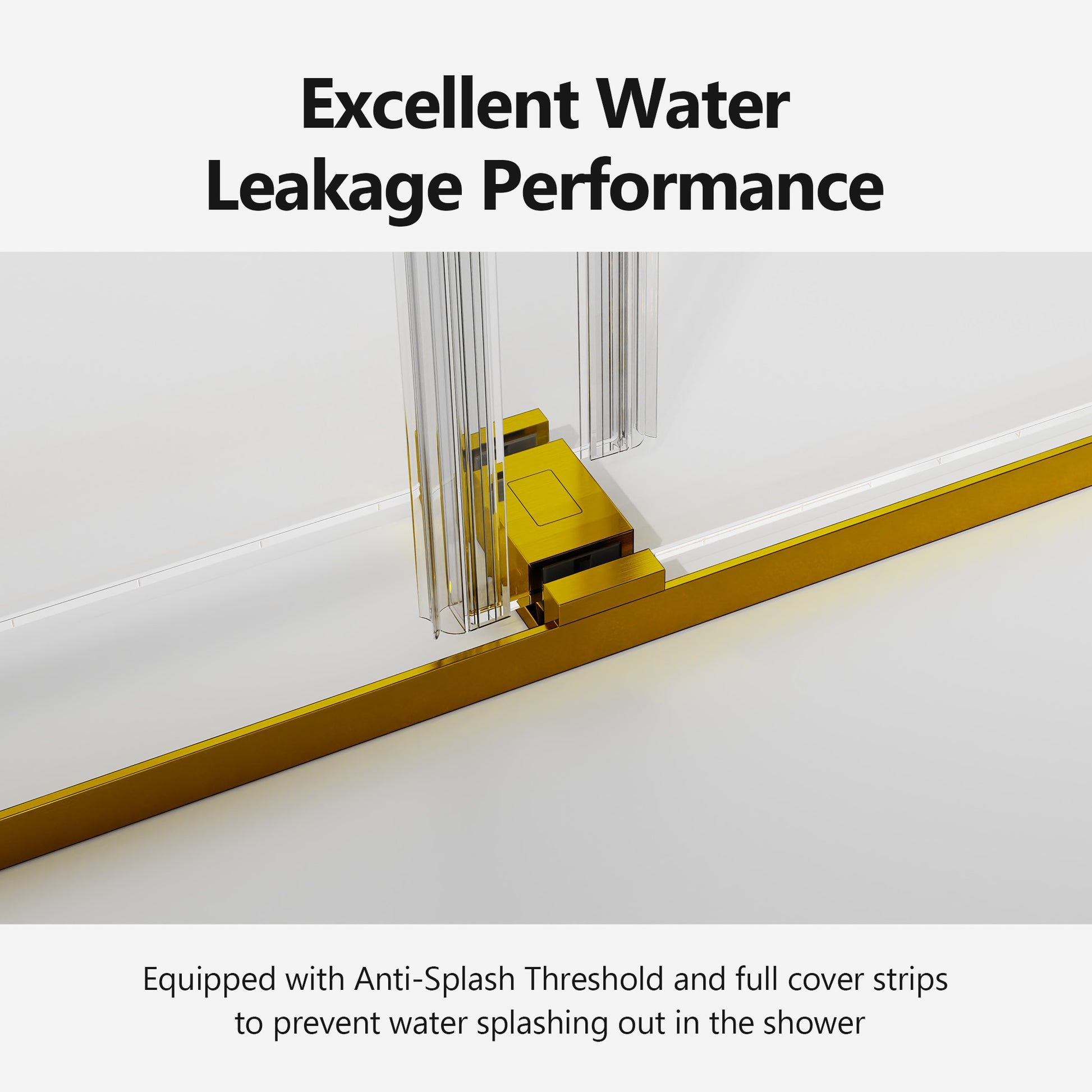 Gold framed shower door threshold with antisplash features
