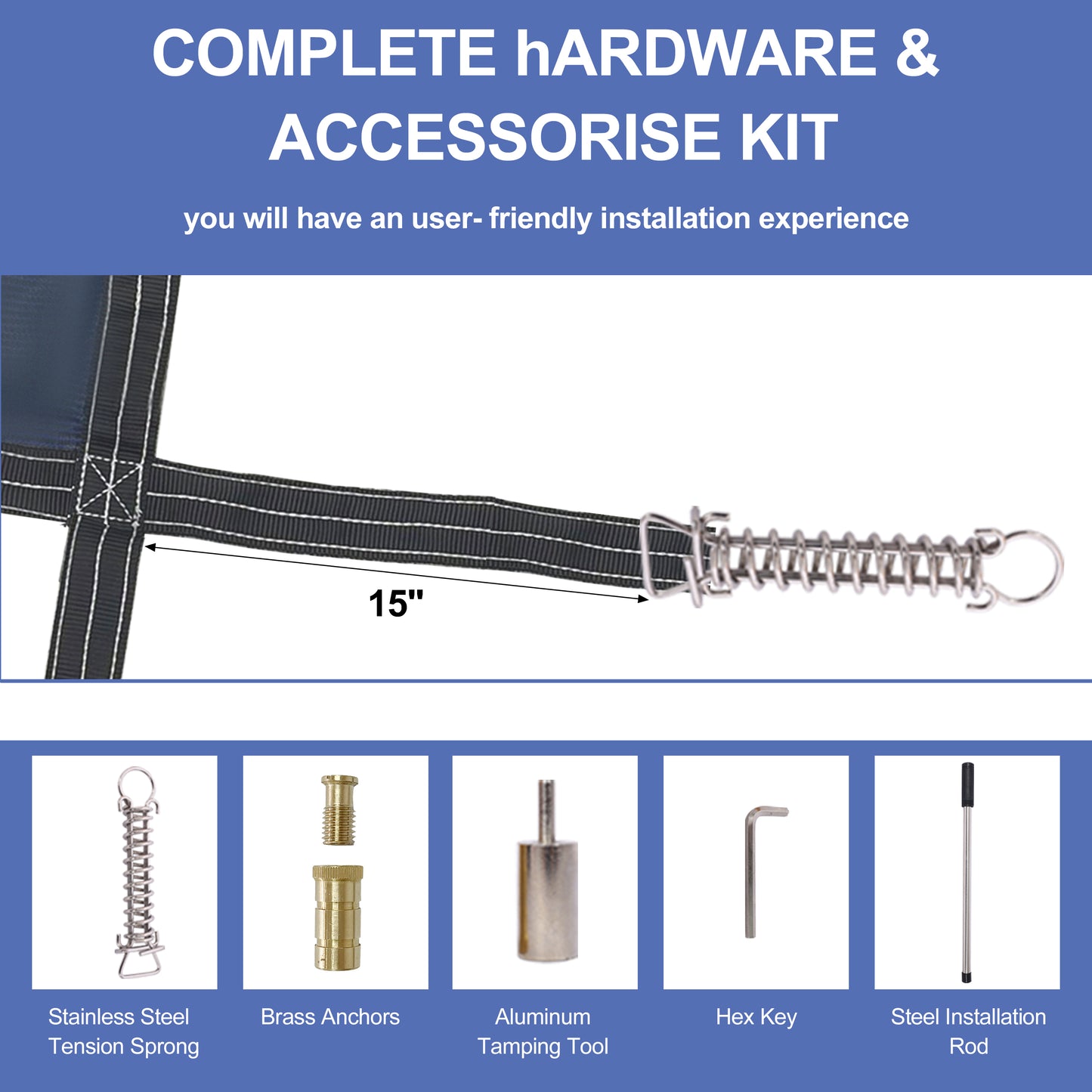 Durable stainless steel tension sprong with a inch measurement for secure anchoring