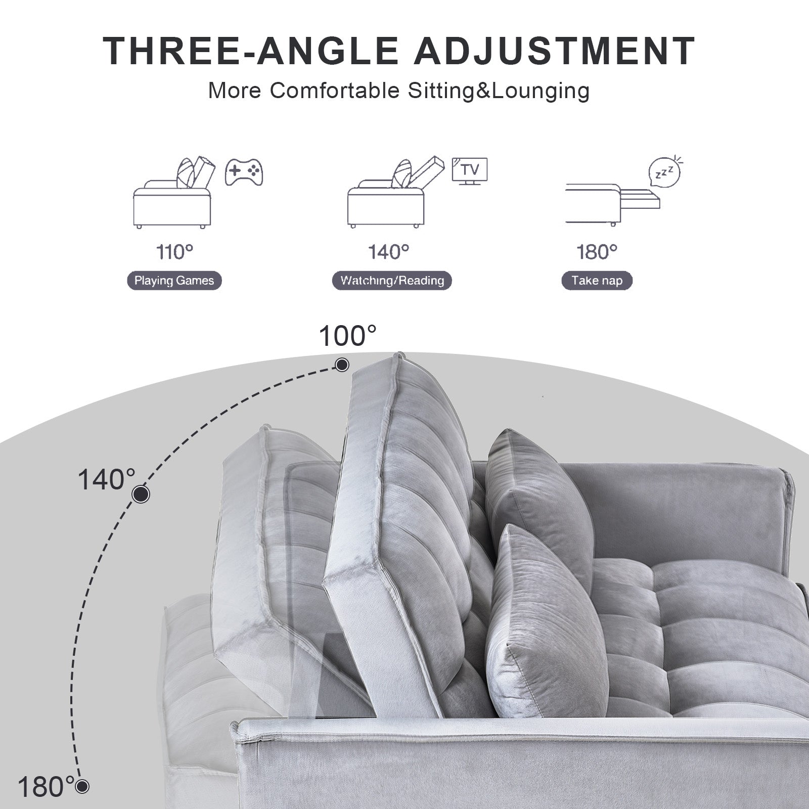 Grey velvet sofa with three angle adjustments for gaming reading and napping