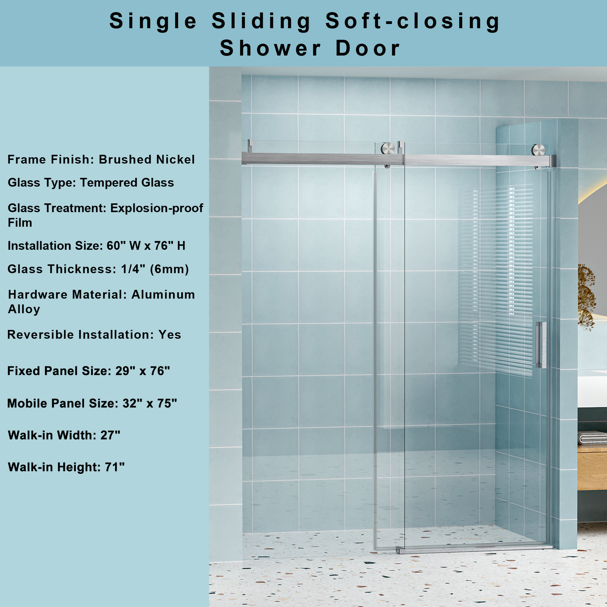 Single sliding shower door with brushed nickel frame and tempered glass