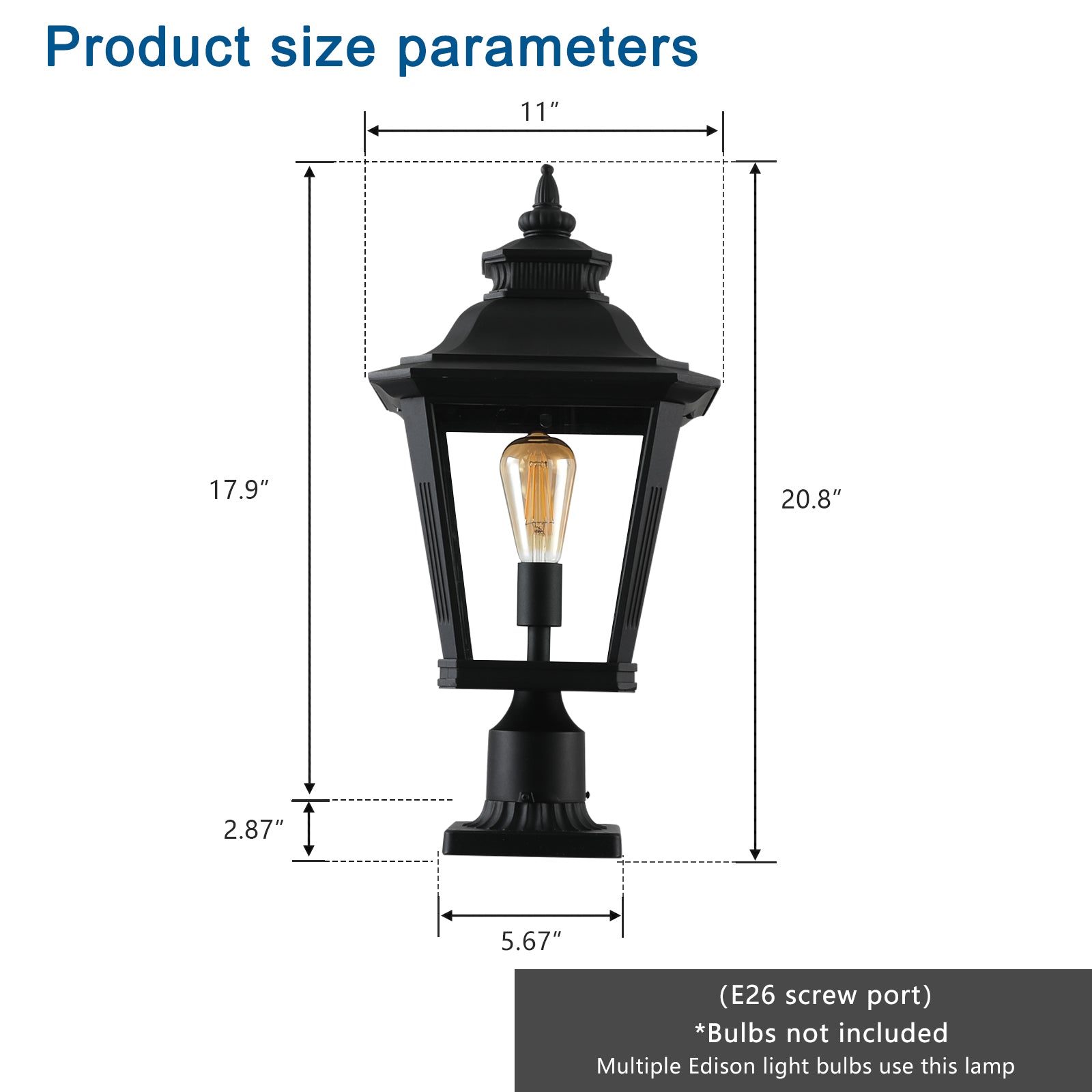 Black outdoor post light with vintage Edison bulb  height